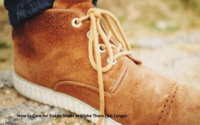 How to Care for Suede Shoes to Make Them Last Longer