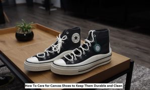 How To Care for Canvas Shoes